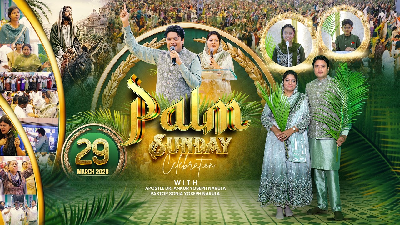 🌿 PALM SUNDAY CELEBRATION MEETING🌿 | 29-03-2026 | ANKUR NARULA MINISTRIES #palmsunday2026