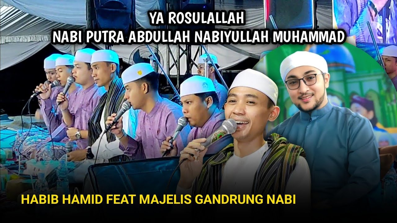 Ya Rosulallah - Nabi putra abdullah nabiyullah muhammad || Majelis gandrung nabi