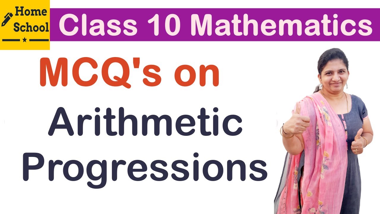 Mcq's on Arithmetic Progressions Class 10 Mathematics