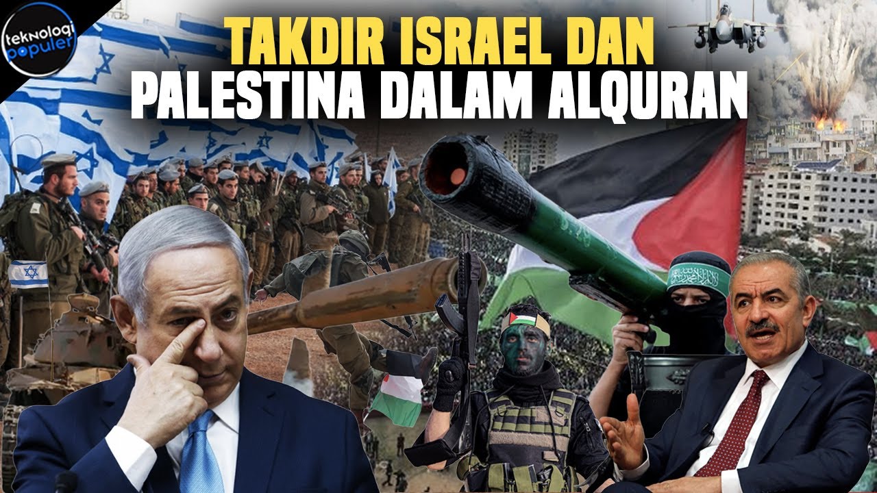 SUDAH DIKISAHKAN DALAM AL-QURAN! Begini Nasib Israel dan Palestina Jika Perang Hingga Akhir Zaman