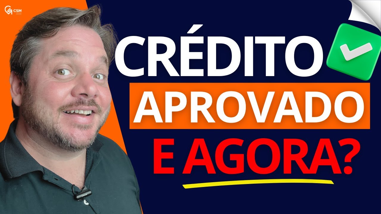 Crédito Imobiliário Aprovado no Itaú, Bradesco ou Santander... E Agora?