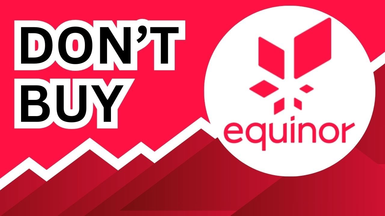 DON'T BUY Equinor Stock (Until You Watch This Analysis) #EQNR