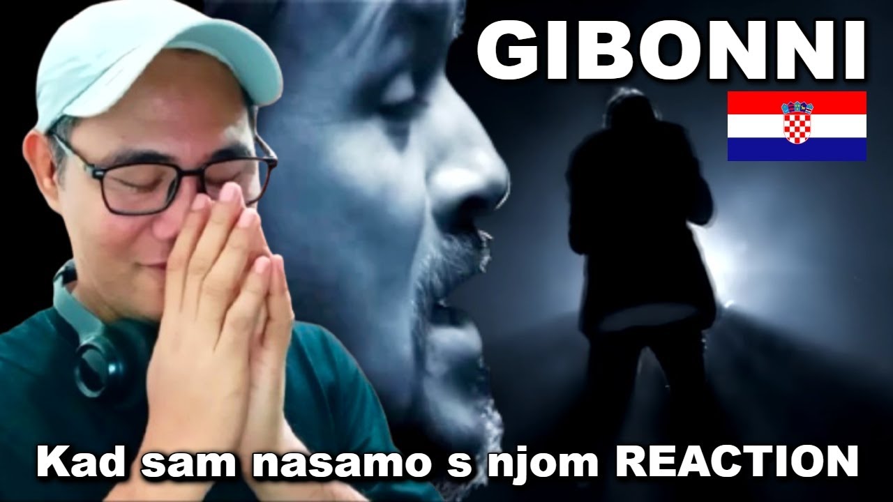 Gibonni - Kad sam nasamo s njom REACTION