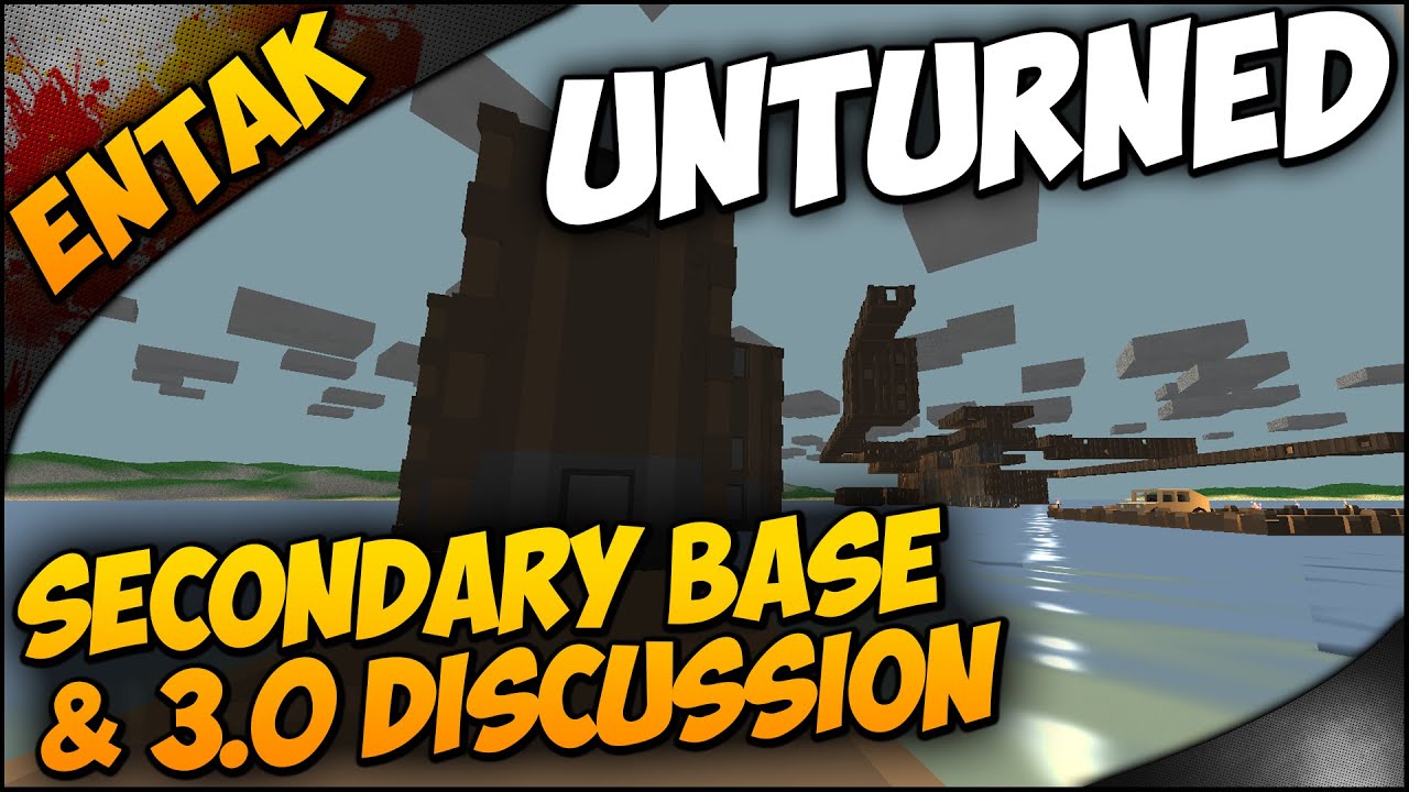 Unturned Multiplayer ➤ Secondary Base Building - Update 3.0 Discussion & Plans [#55]