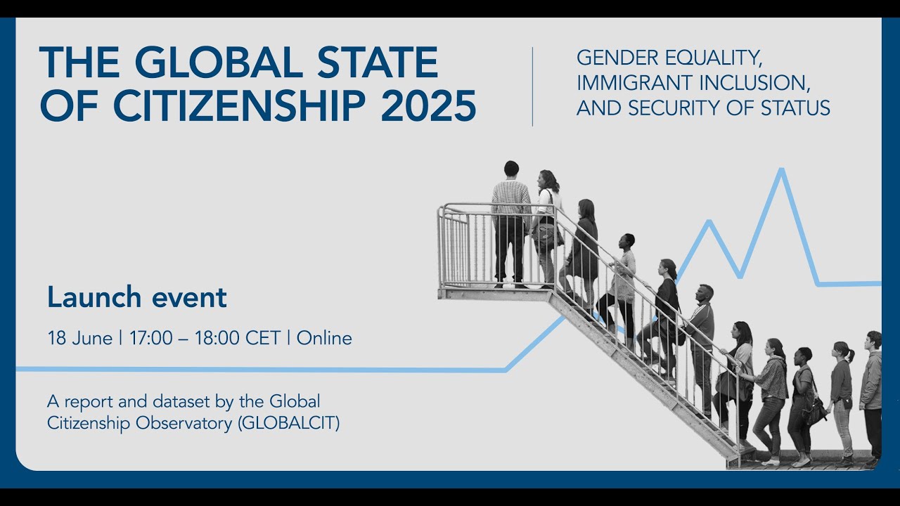 The Global State of Citizenship 2025 report | Launch event