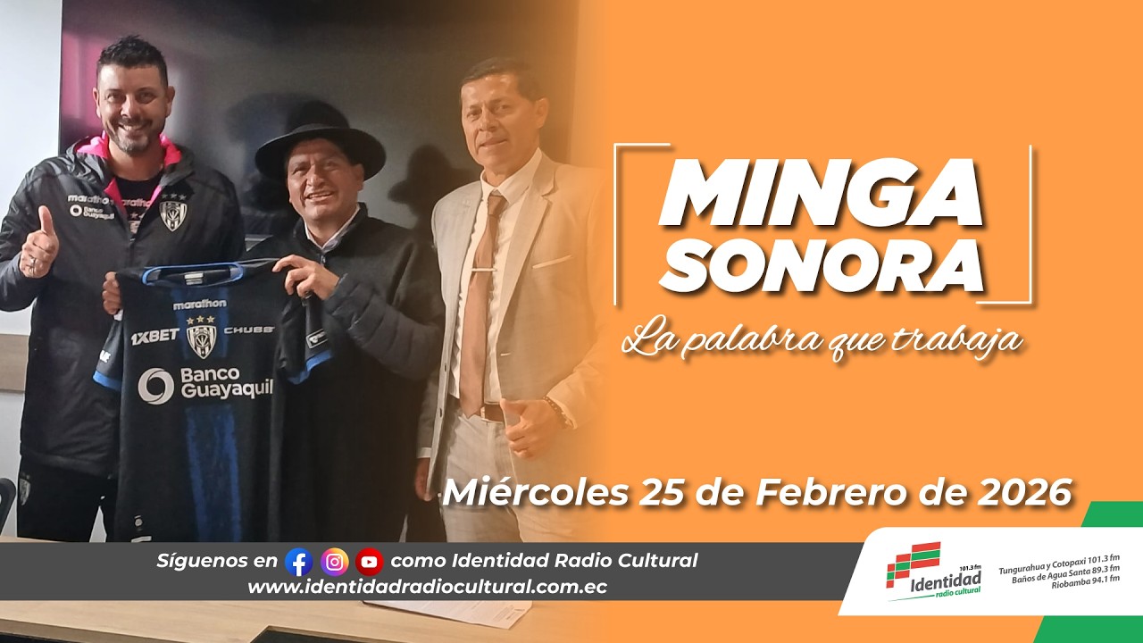 Minga Sonora - Miércoles 25 de Febrero de 2026