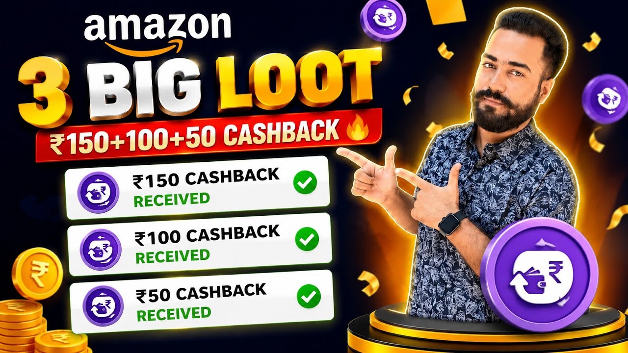 Amazon ₹150+100+50🔥Cashback Offer! Amazon 3 New Biggest Loot Offer! Amazon Now Cashback Offer Today!