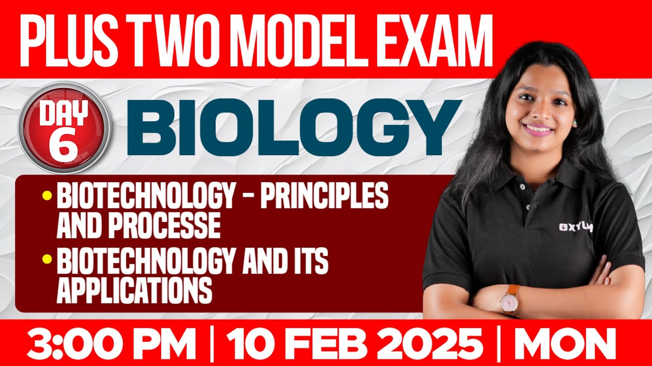 Plus Two Model Exam One Shot Biology | Biotechnology - Principles And Processes