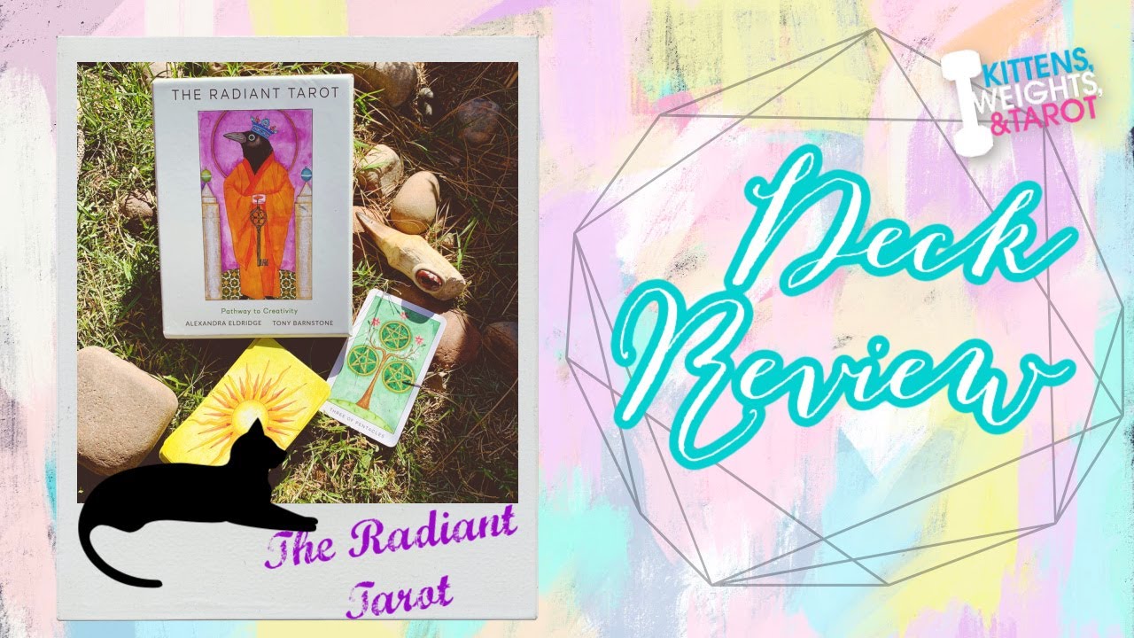 The Radiant Tarot + Review