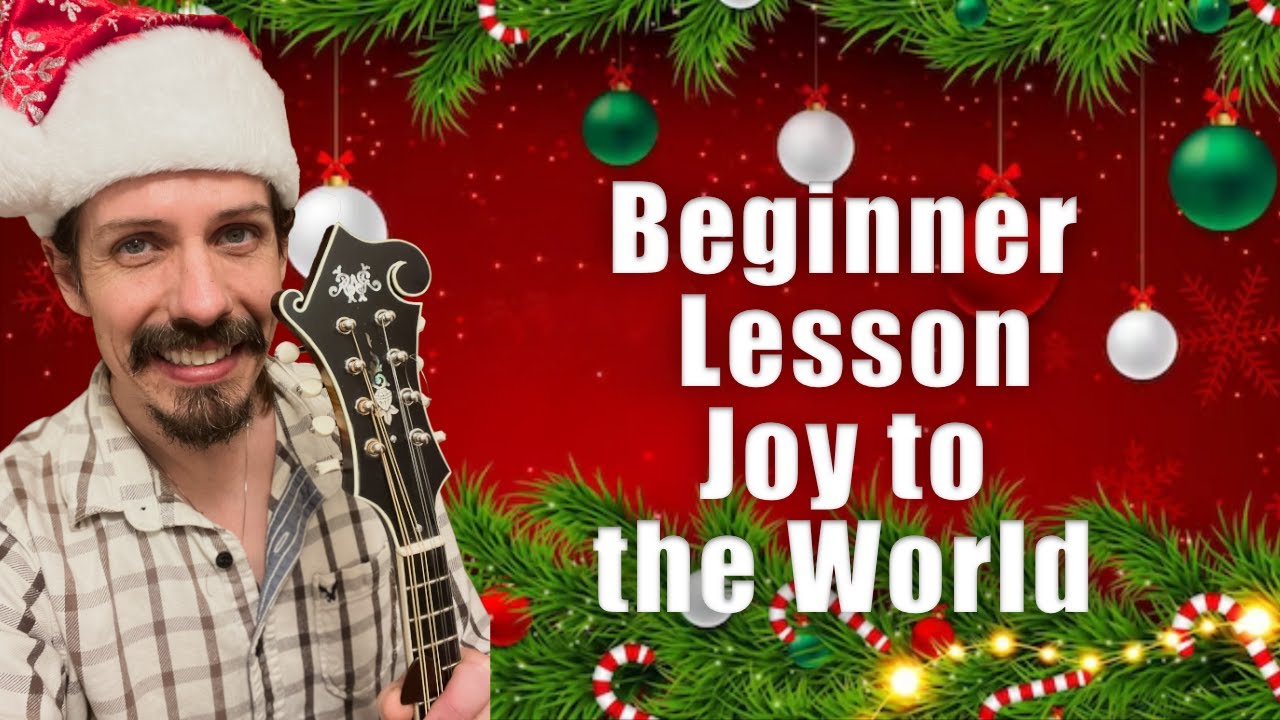 Beginner Mandolin Lesson - Joy to the World