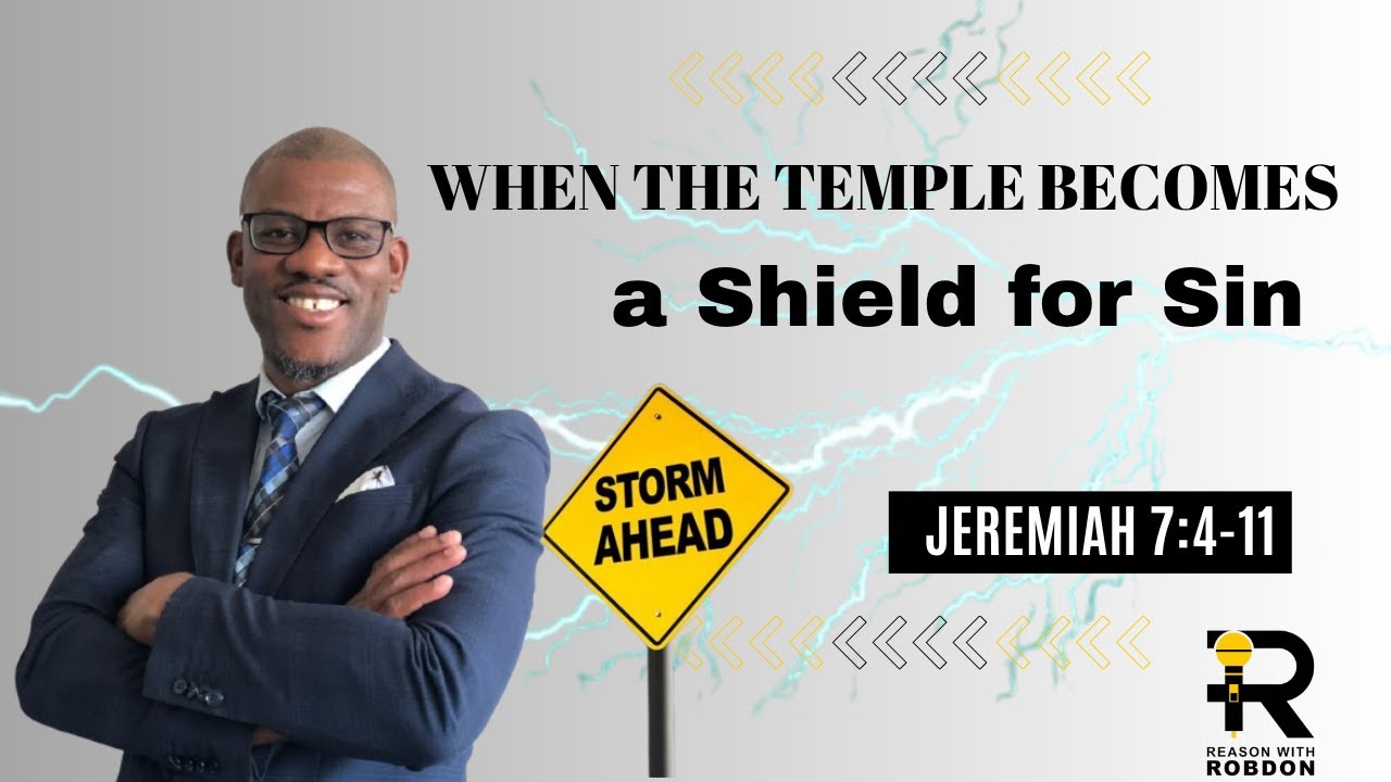 PV 365+Global Word Zone | When the Temple Becomes a Shield for Sin   | Rev Robertson