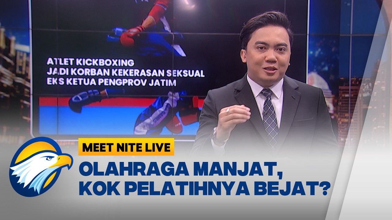 WADUH! DUGAAN KEKERASAN SEKSUAL, PELATIH OLAHRAGA - [Meet Nite Live]
