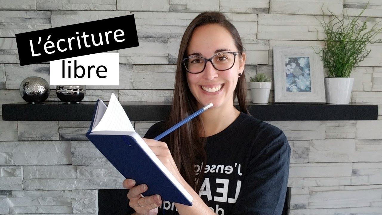 L'écriture libre