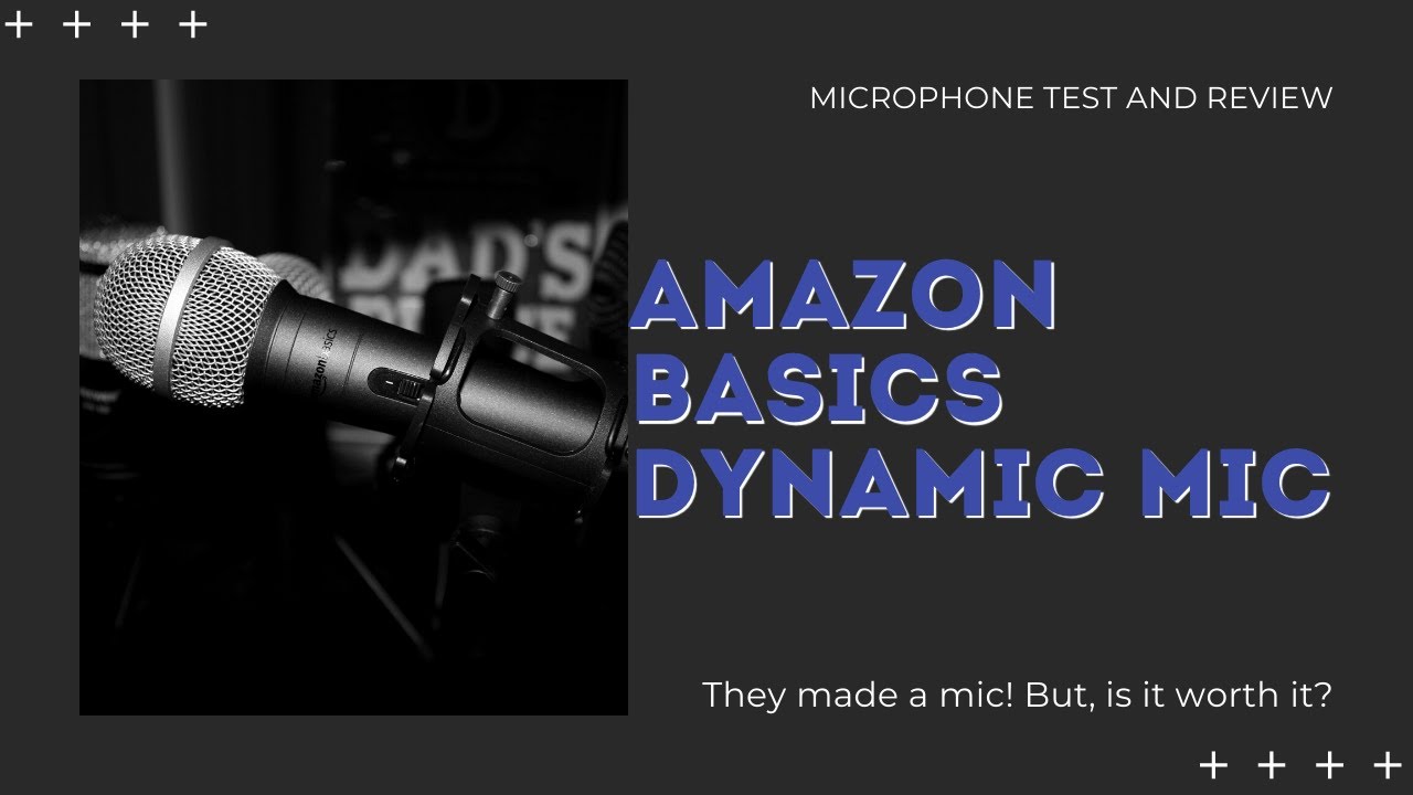 Mic. Test: AmazonBasics Dynamic Cardiod XLR Microphone