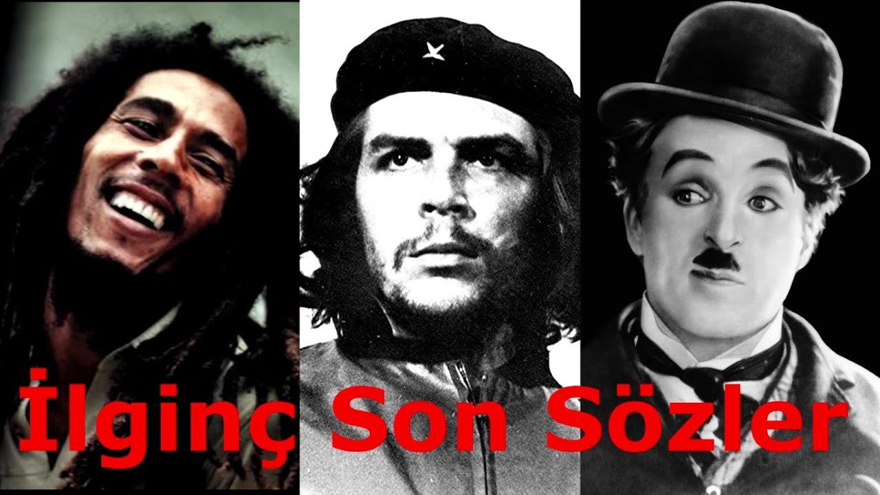 Ölmeden Önce Söylenmiş İlginç Sözler