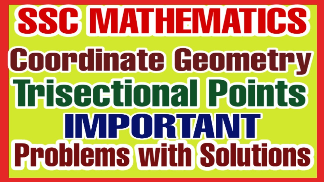 10th Class mathematics Coordinate geometry Trisectional Points