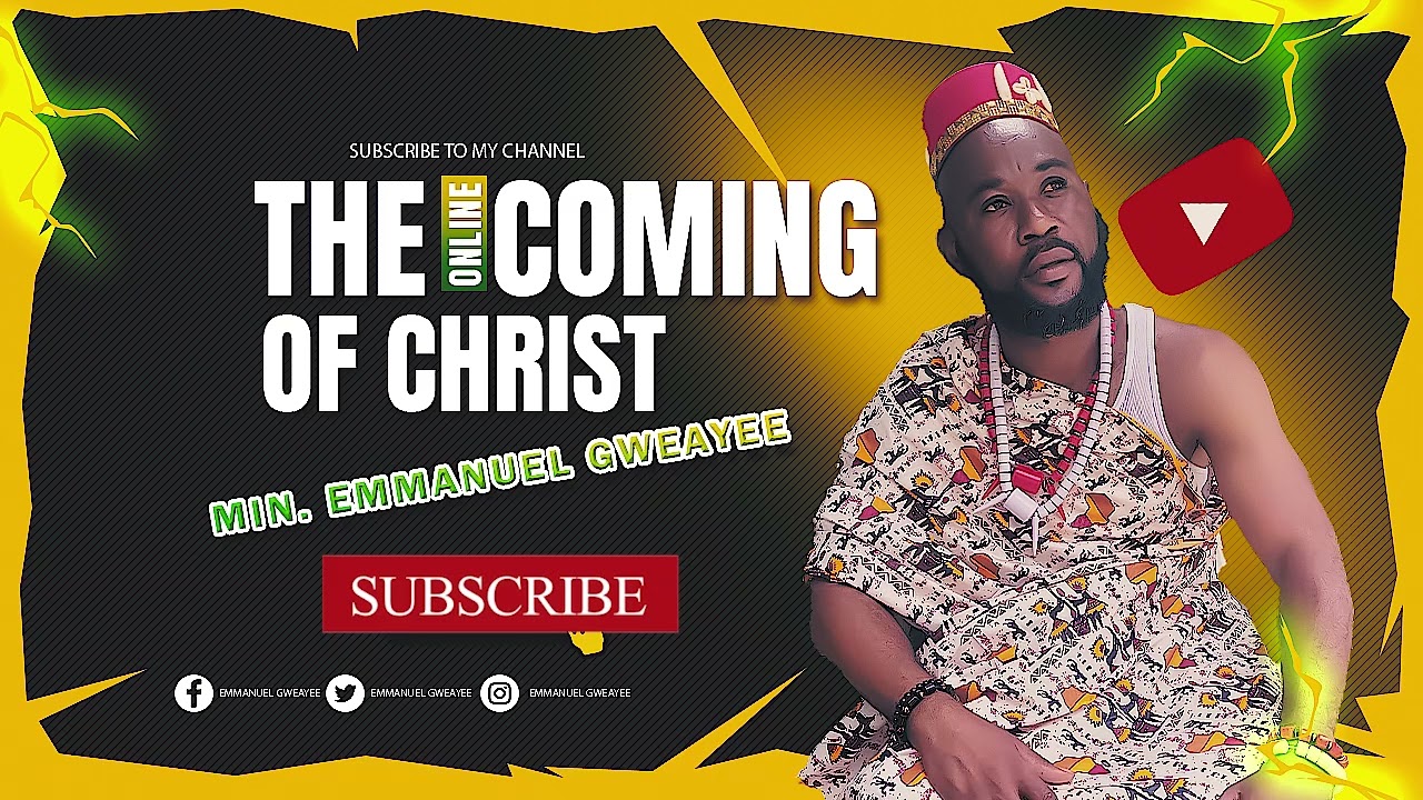 Min.  Emmanuel Gweayee  | The Coming of Christ Audio