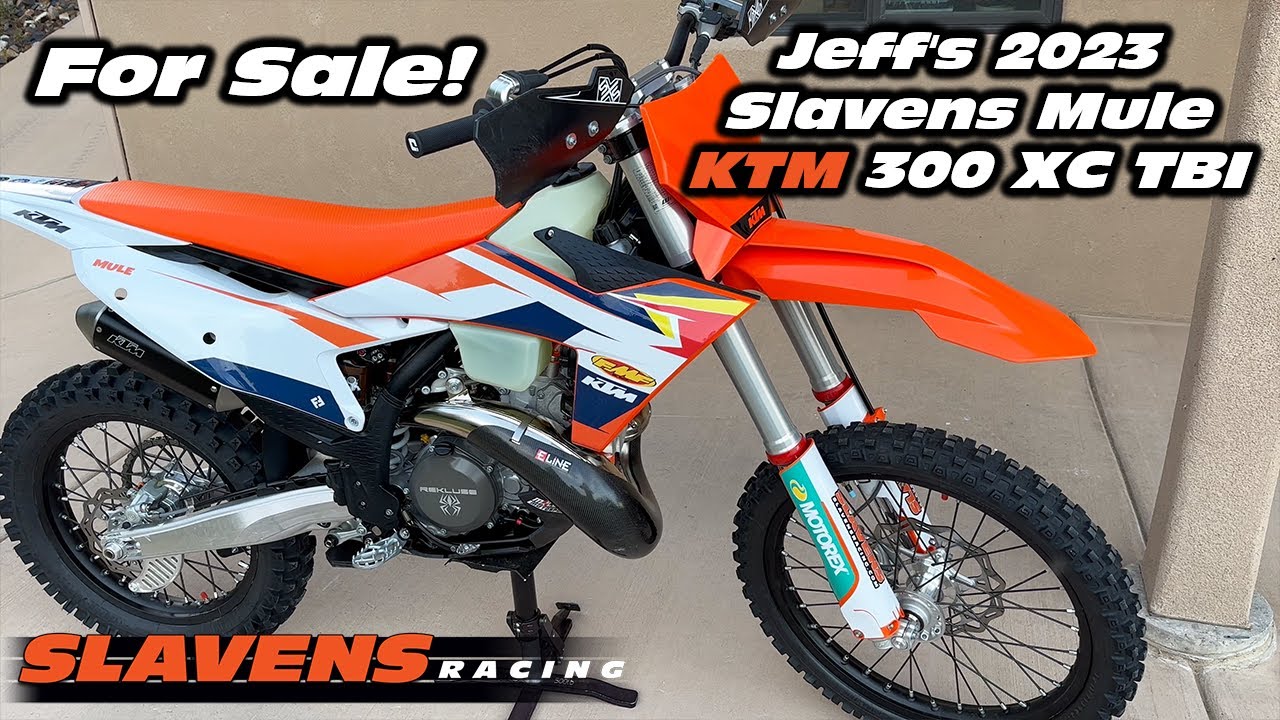 For Sale - Jeff's 2023 Slavens Mule KTM 300 XC