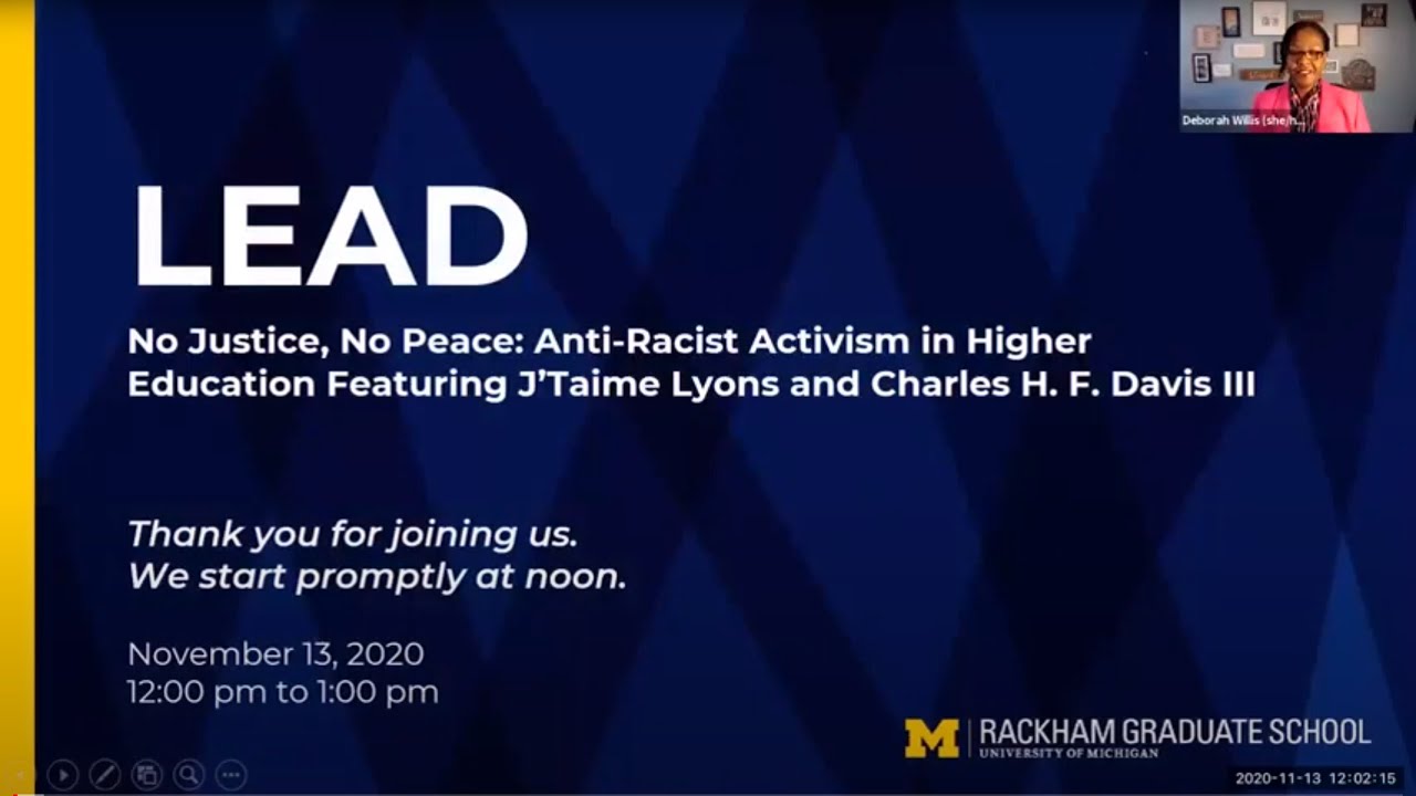 LEAD: No Justice, No Peace: Anti-racist Activism in Higher Education