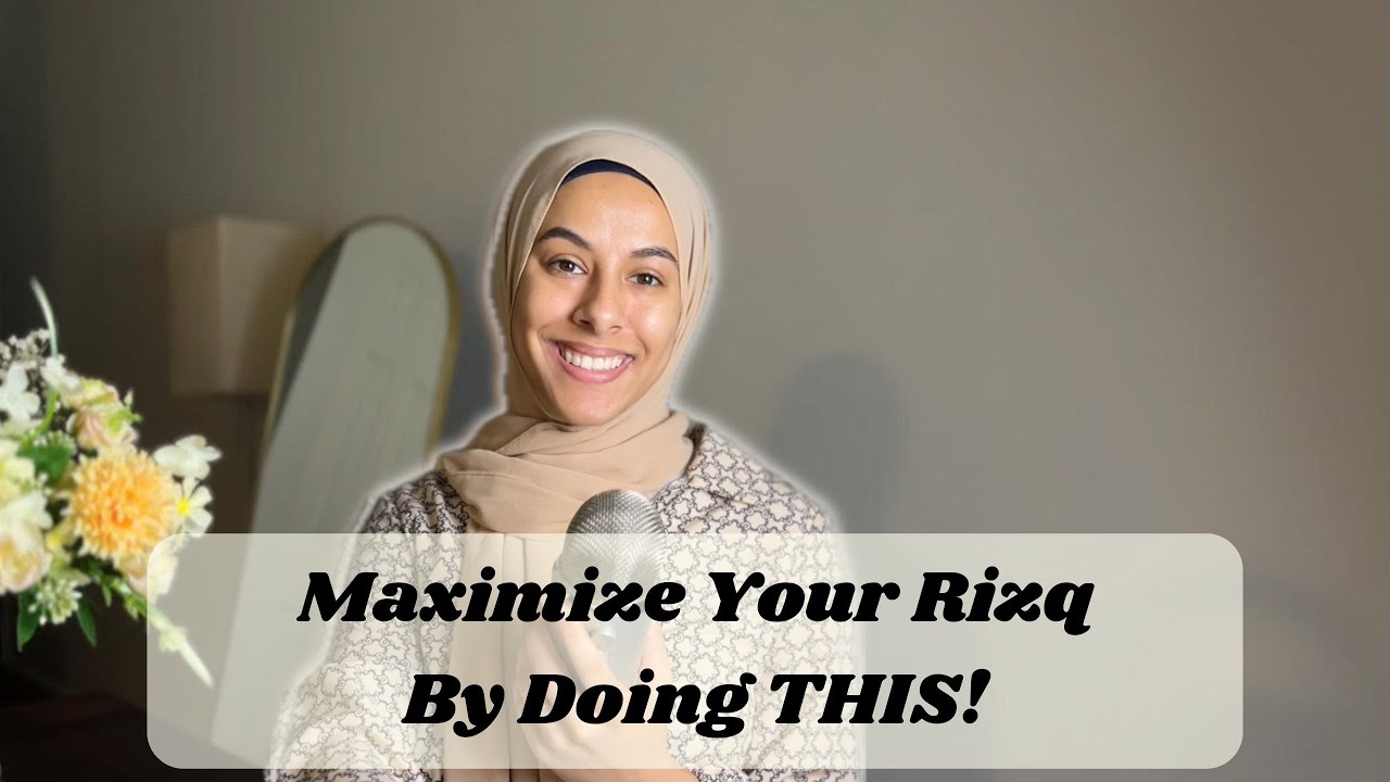 Get MORE! What We Don't Understand About Rizq (and how to increase it) ...