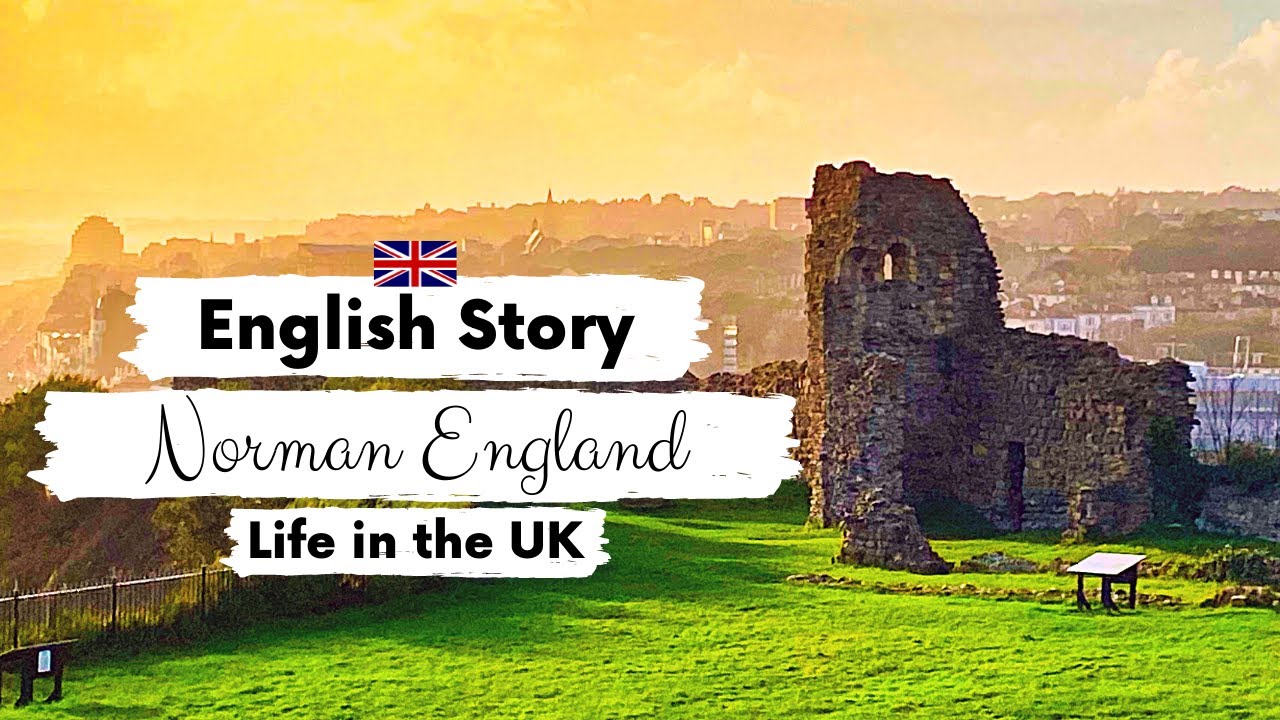 Life in the UK 🗡️Norman Britain📔 Intermediate English Story with Subtitles | British English Accent