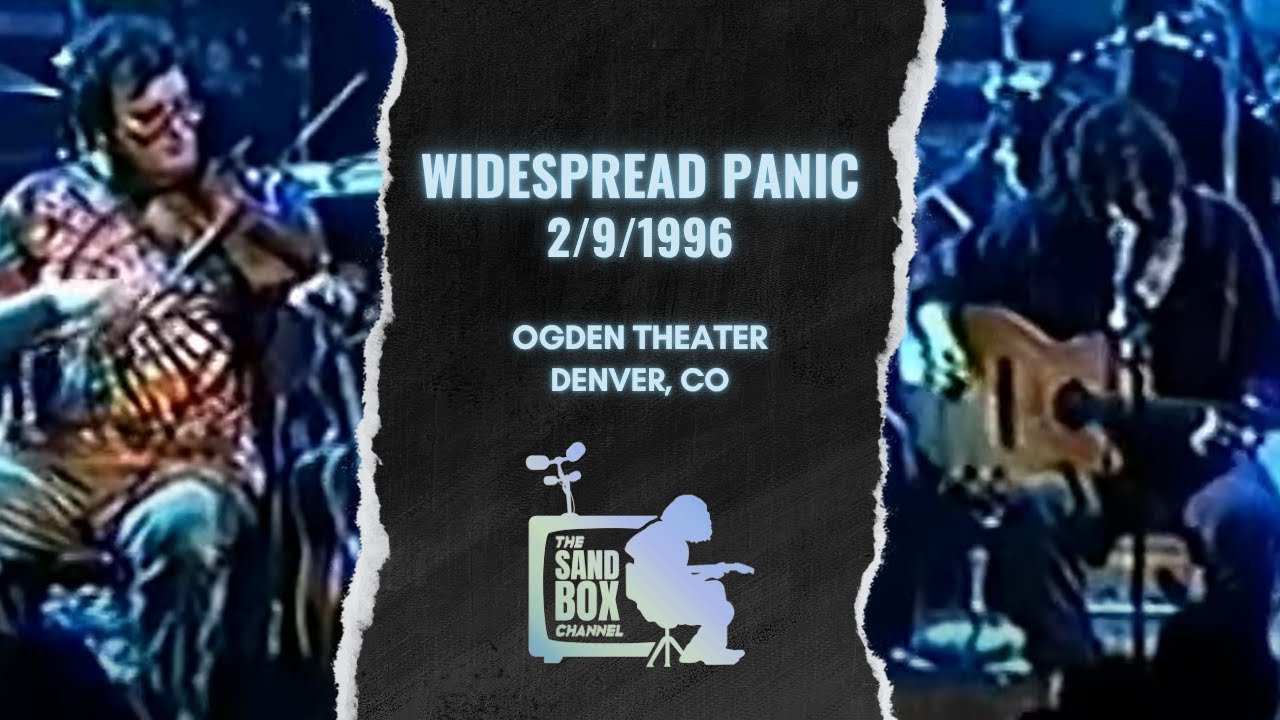 Widespread Panic ~ 2/9/1996 Ogden Theater, Denver, CO Remastered