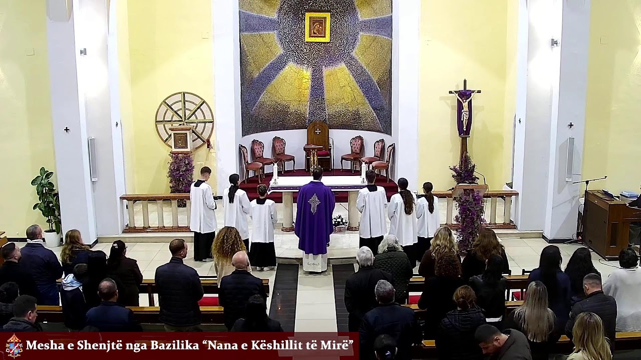 Bazilika Nana e Keshillit te Mire Live Stream