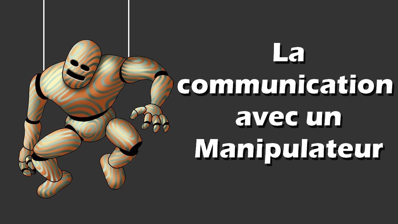 La communication avec un manipulateur