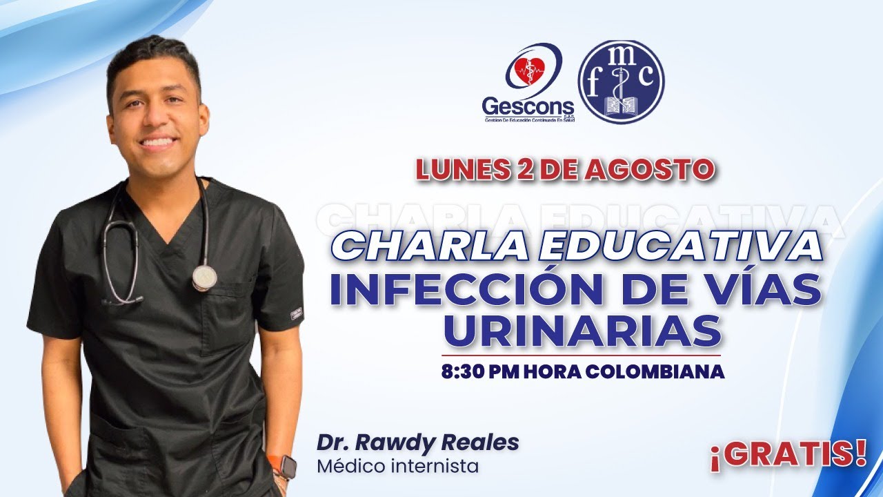CHARLA EDUCATIVA - INFECCIÓN DE VÍAS URINARIAS