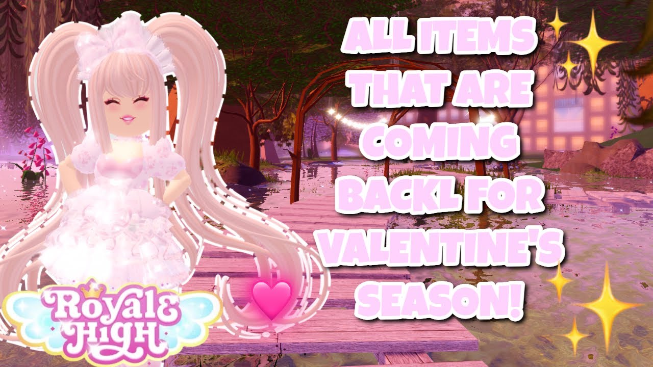 💖ALL ITEMS THAT ARE COMING BACK FOR VALENTINE'S SEASON 💖