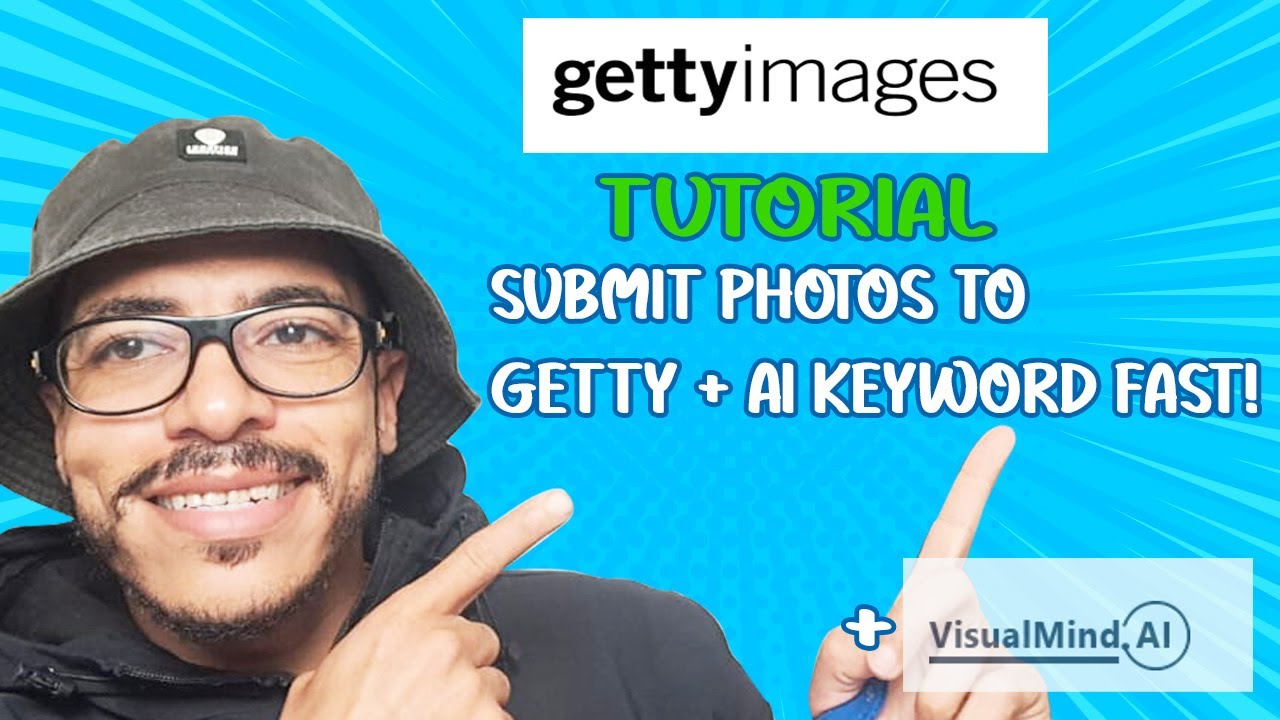 Getty Images Submission Step-by-Step Guide for Beginners | Titling & Keywording with VisualMind.AI
