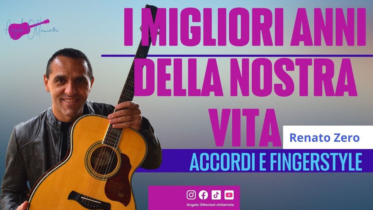 I Migliori Anni Della Nostra Vita - Renato Zero - Chitarra
