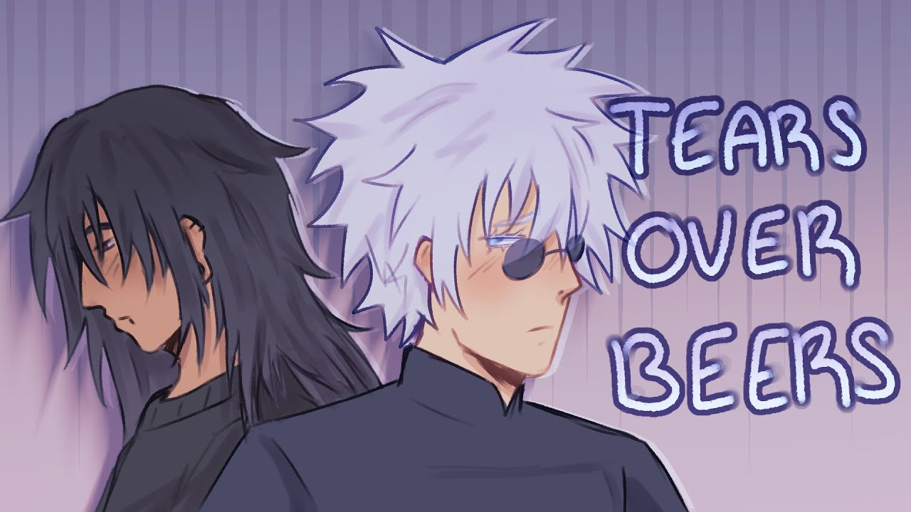 tears over beers // satosugu animatic