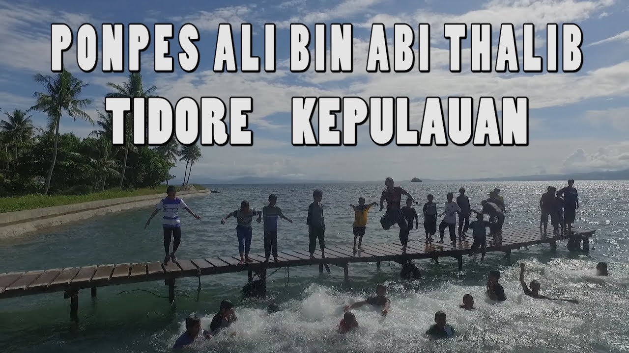 PONPES ALI BIN ABI THALIB  KOTA TIDORE KEPULAUAN