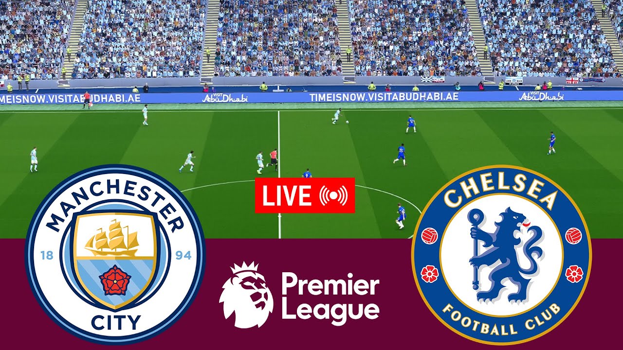 [LIVE] Manchester City vs Chelsea Premier League 25/26 Full Match - Video Game Simulation