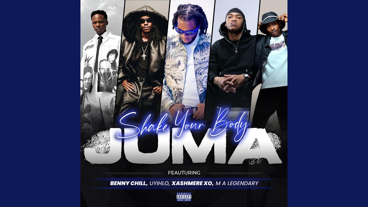 Shake Your Body (feat. M A Legendary, Benny Chill, Xashmere XO & Uyihlo)
