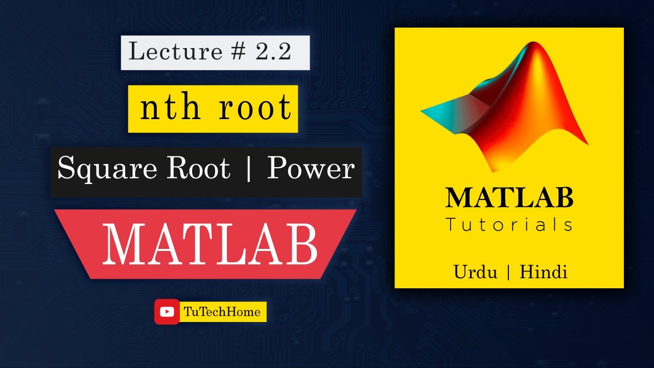2.2 - Explanation of nth root, square root and power in MATLAB | sqrt, nthroot, ^ | URDU | HINDI