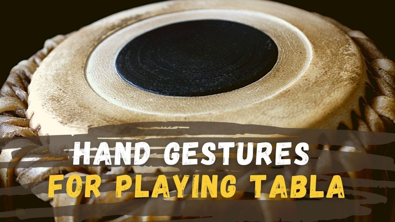 Proper Hand Gestures for Tabla | Tabla Learning Technique