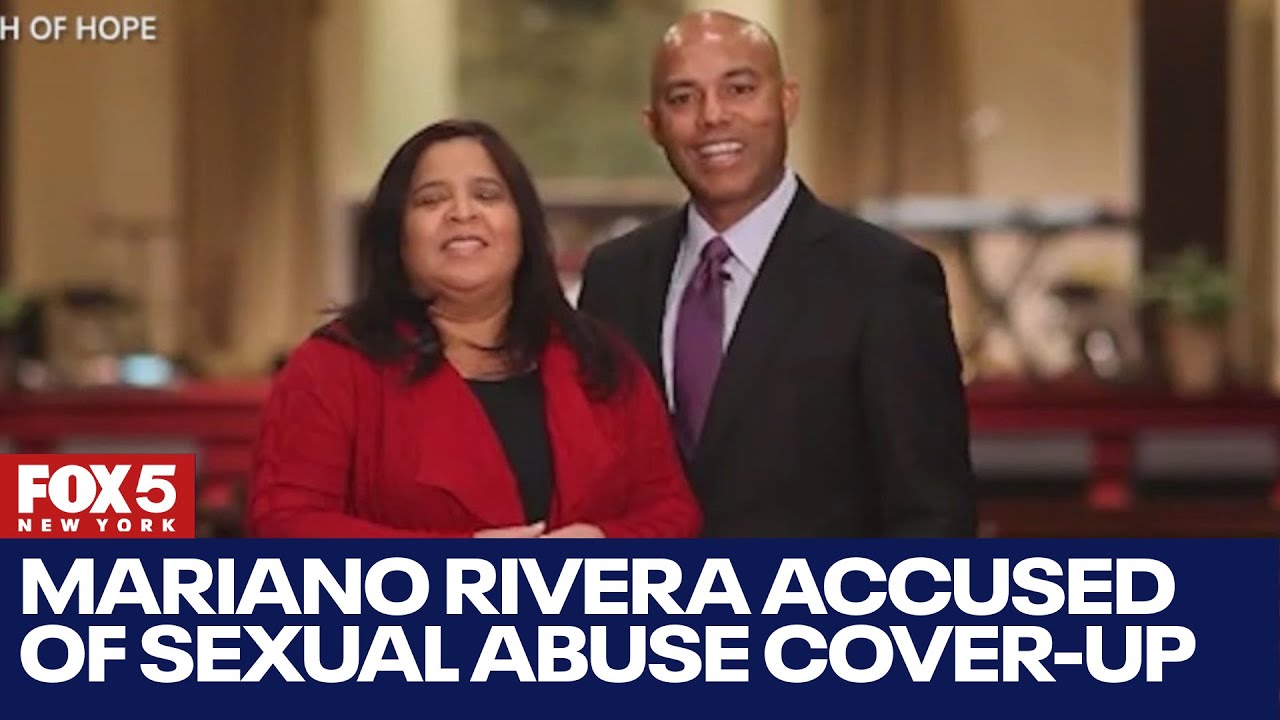 Mariano Rivera, wife accused of covering up child sex abuse