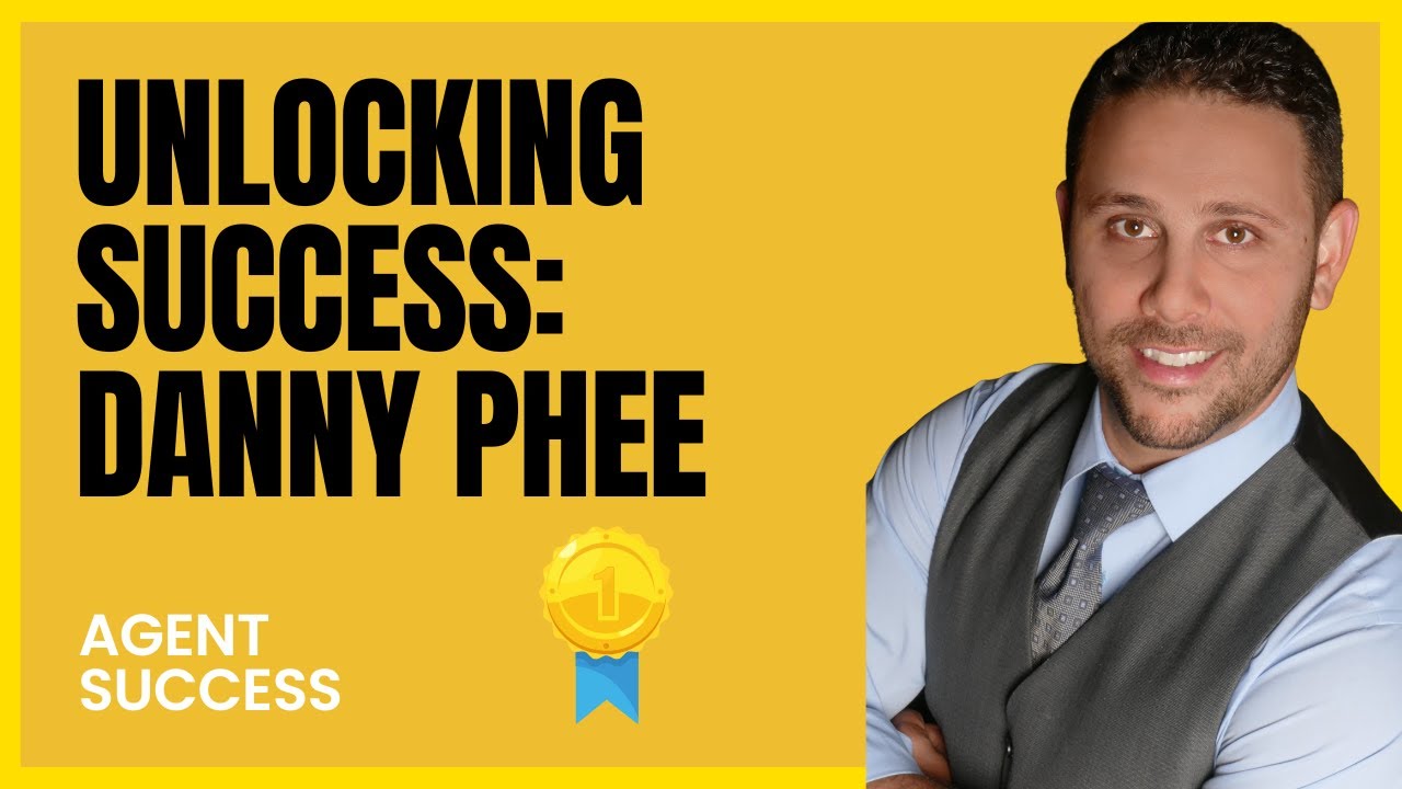 Unlocking Success in Real Estate: Danny Phee