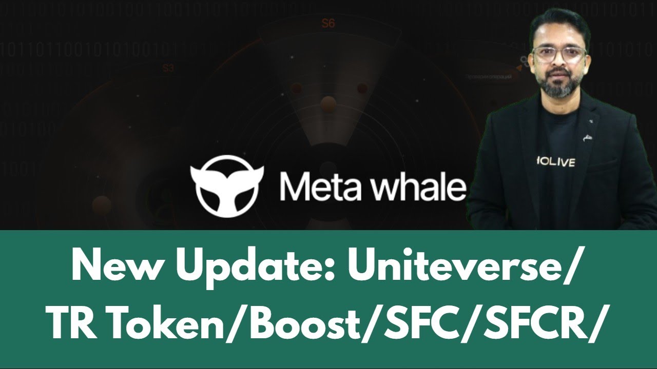 Последнее обновление Meta Whale за октябрь 2025 г. BOOST UNITEVERSE, TR TOKEN, SFC, SFCR