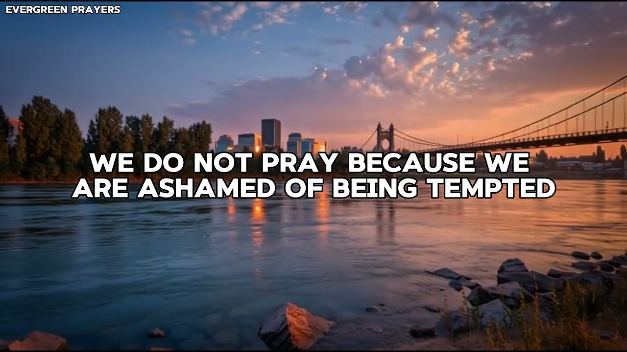 Day 9 of Lent | Powerful Morning Prayer to Overcome Temptation & Stay Strong