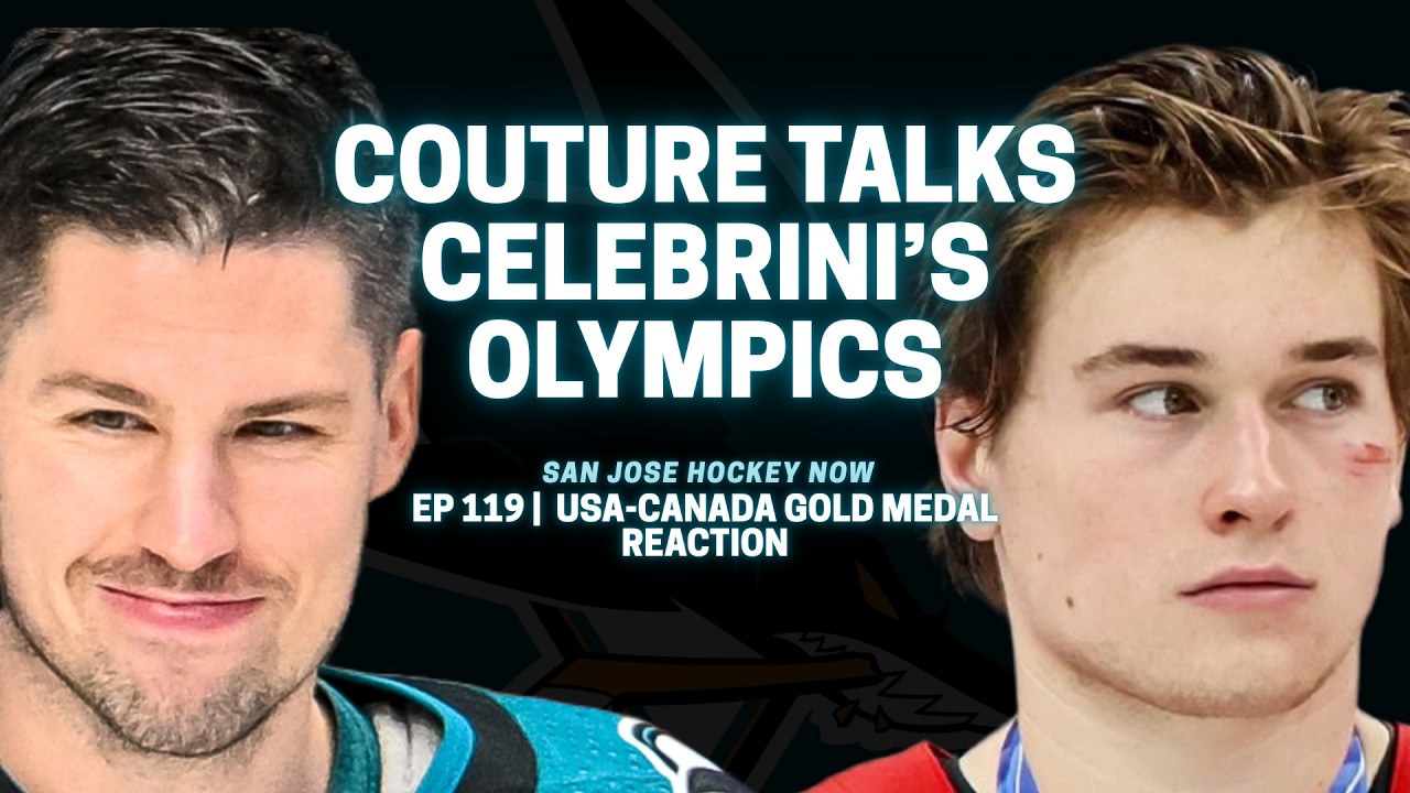 Couture Talks Celebrini’s Olympics | USA-Canada Gold Medal Game Reaction EP 120