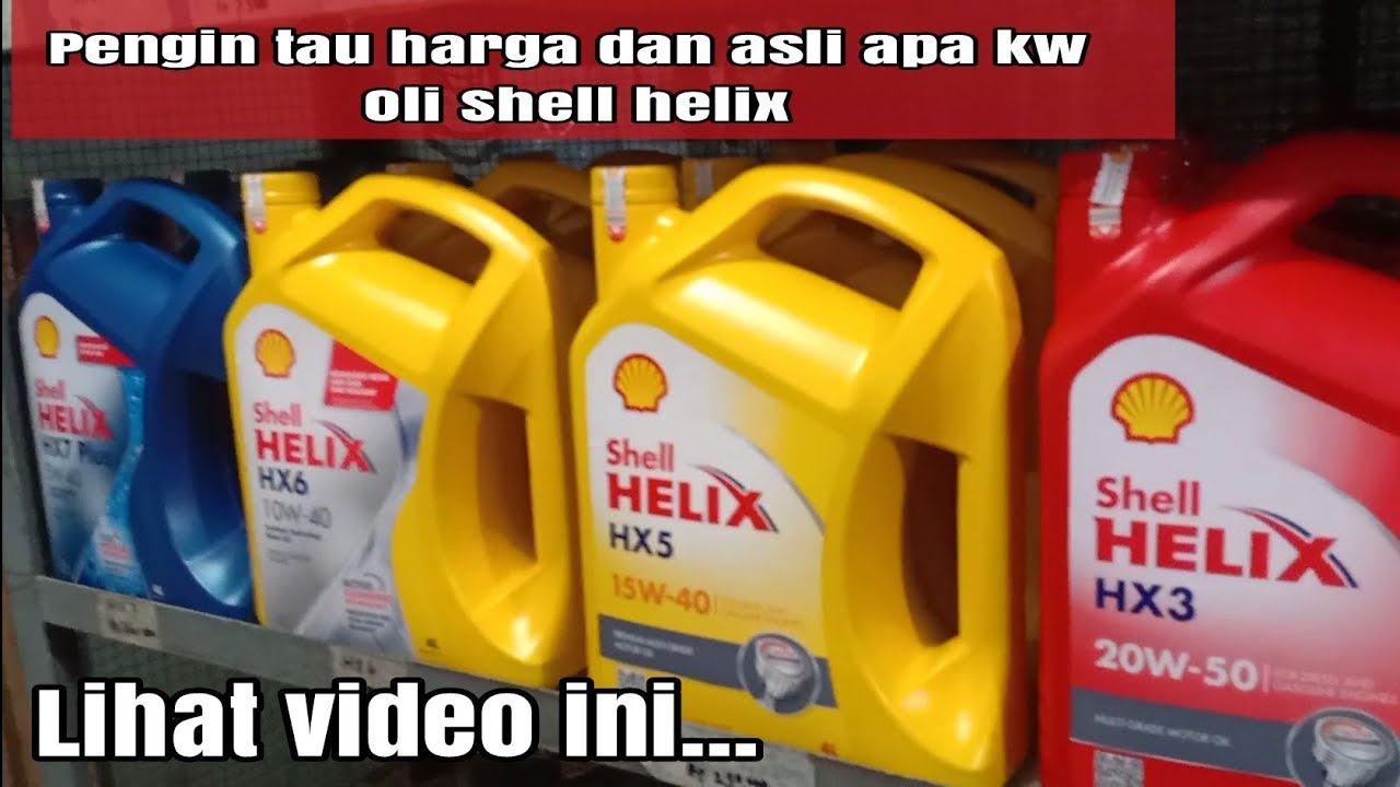 Harga oli shell helix terbaru hx8 hx7 hx6 hx5 dan hx3 yang asli#bayuputramotor
