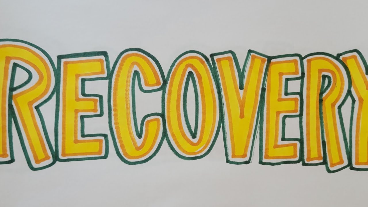 Recovery