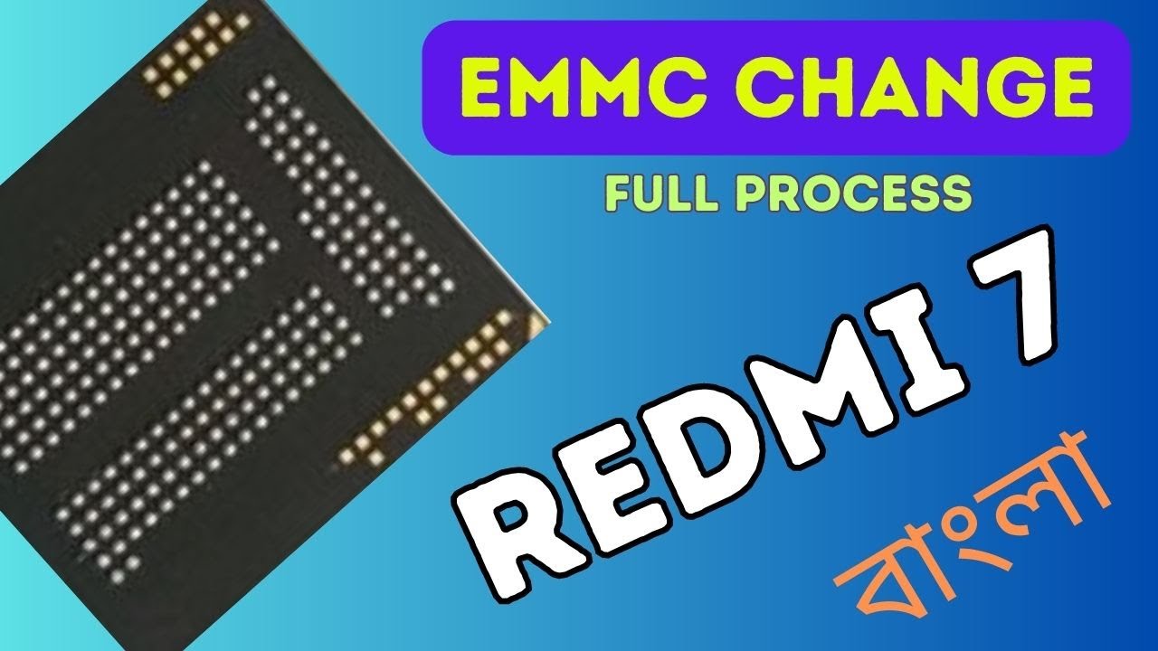Redmi 7/Y3 Emmc change ✅ | Redmi 7 dead boot repair | রেম রম পরিবর্তন করার পরিপুর্ন সমাধান| 💙❤️