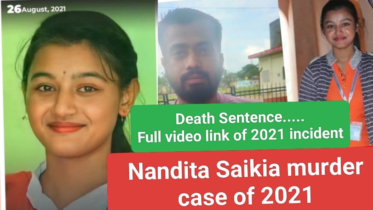 Nandita Saikia murder case full video, nandita saikia murder by rintu sarma news video today