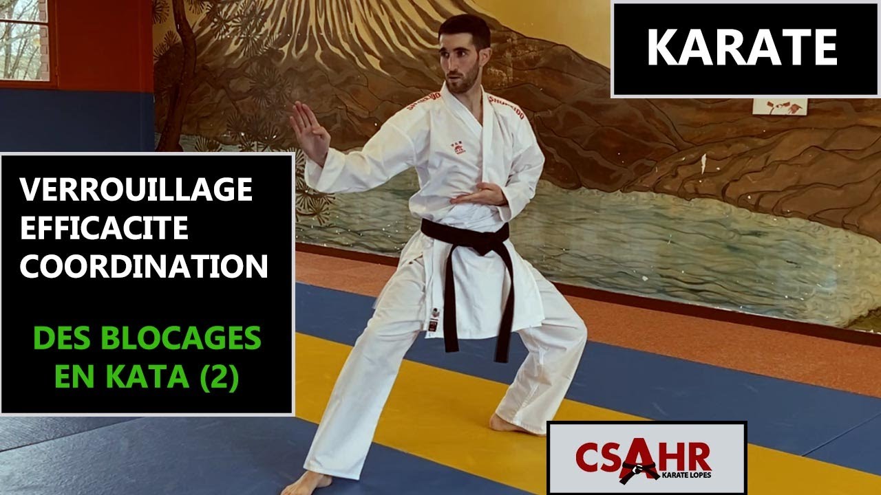 KATA KARATE (1) : explications verrouillage, efficacité coordination des blocages