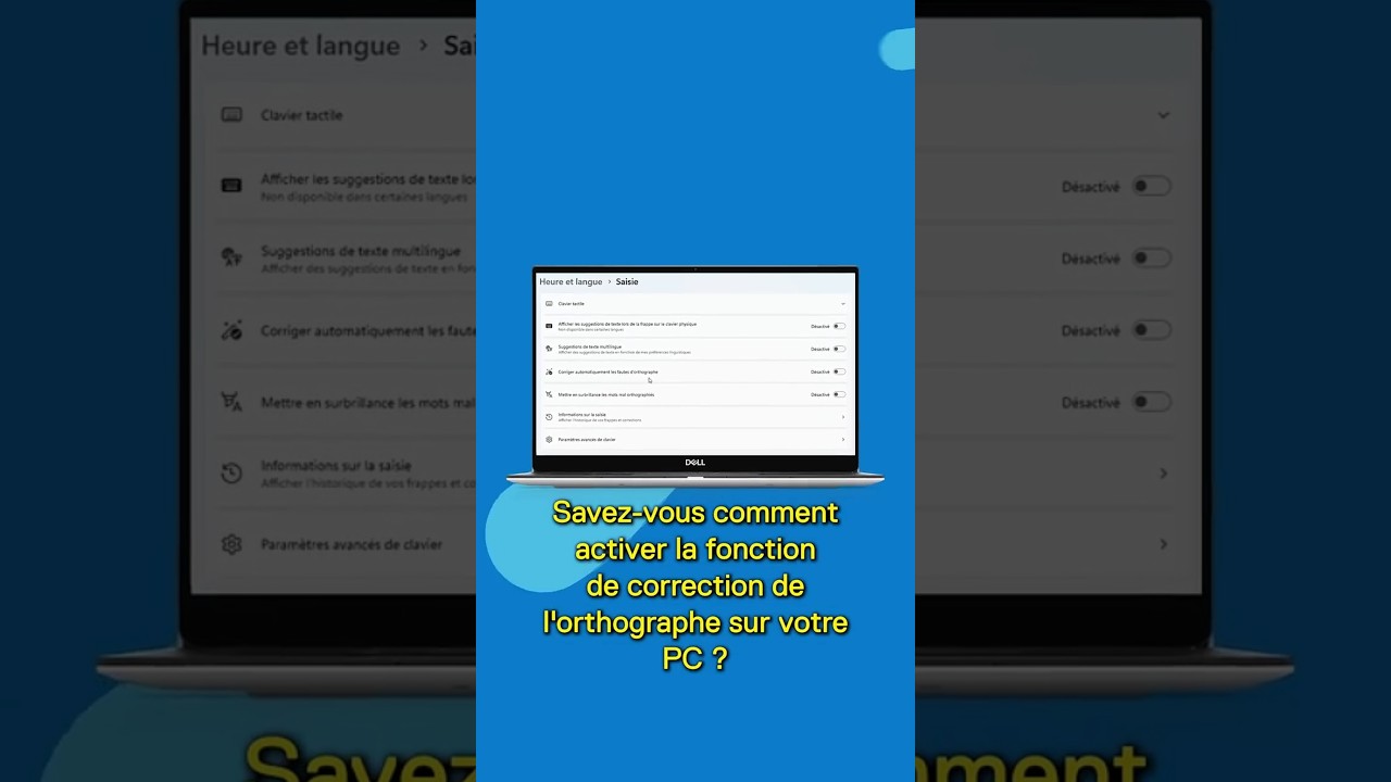 Activer ou d&eacute;sactiver le correcteur d' orthographe dans Windows 11 - Astuce rapide 🇫🇷