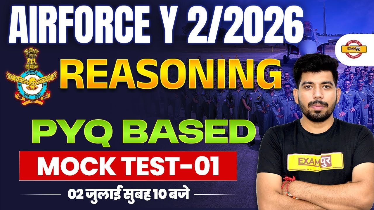 Airforce Y 2/2026 | REASONING | Pyq based MOCK TEST-01 | BY AKASH SIR
